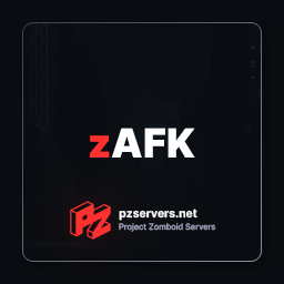 zAFK by pzservers.net – Project Zomboid Mod
