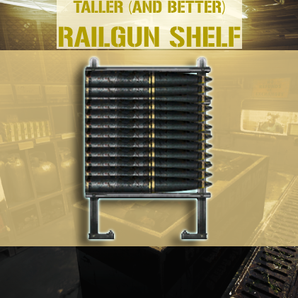 railgun ammo shelf but taller and better – Barotrauma Mod