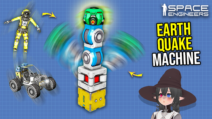 Earthquake Machine (works on moons and in space)