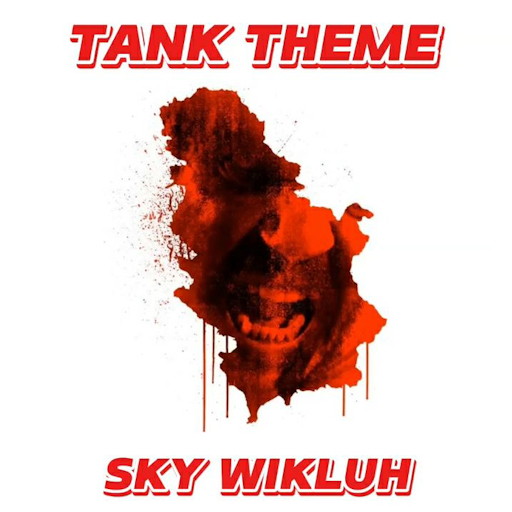 Sky Wikluh - Serbian Film - Tank Theme