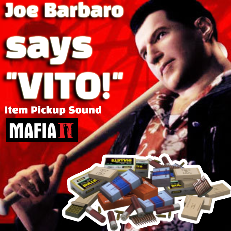 Joe Barbaro yells Vito's Name (Mafia 2) - Item Pickup (SFX)