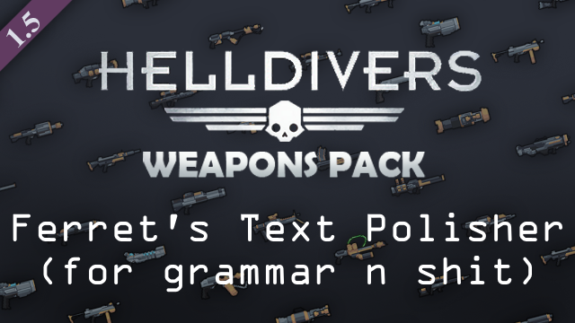 Ferret's Helldivers Text Polisher mod preview for RimWorld