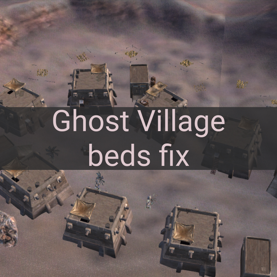 Ghost Village beds fix