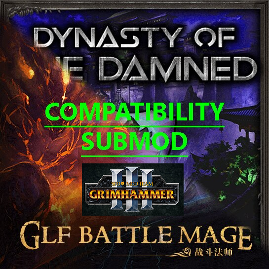 Dynasty of the Damned and [GLF] Battle Mage compatibility - SFO