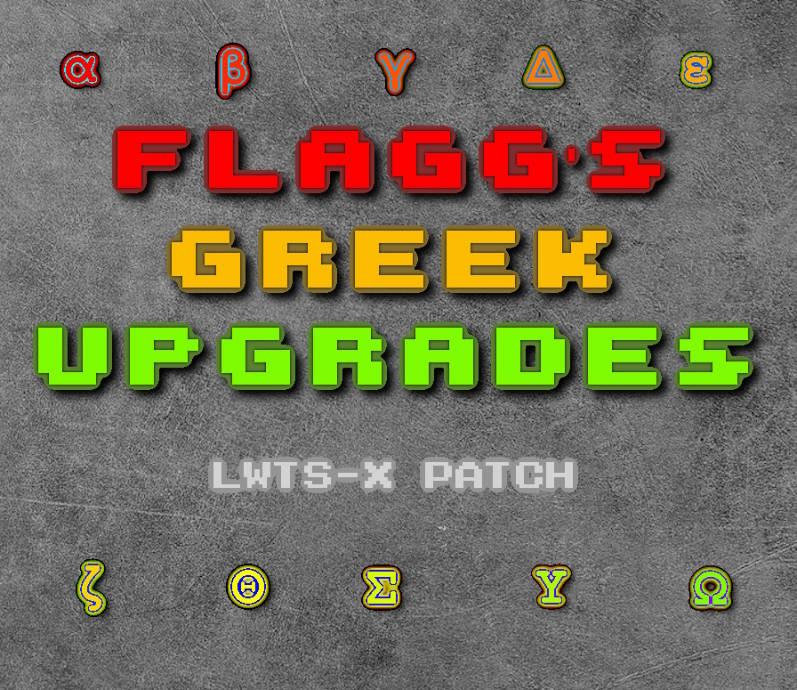 Greek Upgrades, LWTS-X Patch