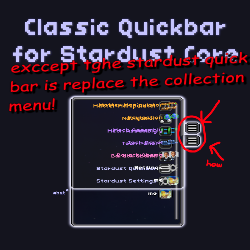 Classic Quickbar: Stardust Quickbar replaces Collections patch