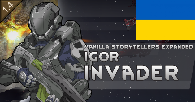 Vanilla Storytellers Expanded - Igor Invader – Український переклад