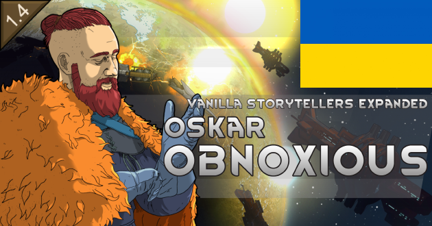 Vanilla Storytellers Expanded - Oskar Obnoxious – Український переклад