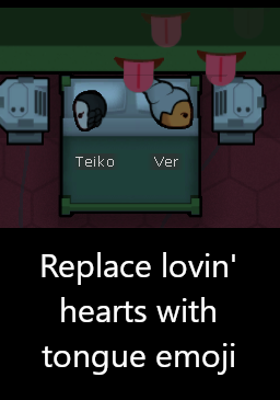 Replace Lovin' Hearts with Tongue Emoji