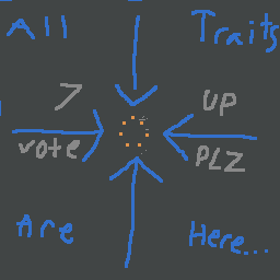 ALL TRAITS [7UPVOTE]
