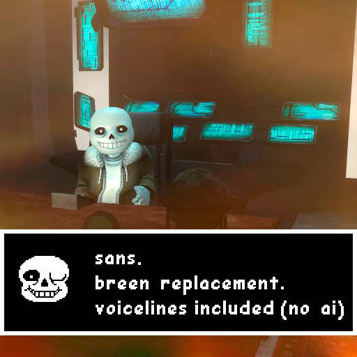 sans. (Breen Model & Voiceline Replacement)
