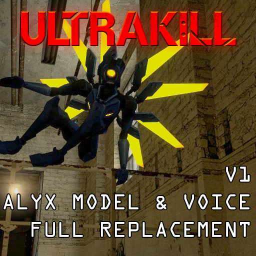 [ULTRAKILL] V1 (Alyx Model & Voice Replacement)