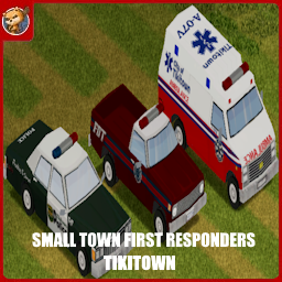 Small Town First Responders - Tikitown