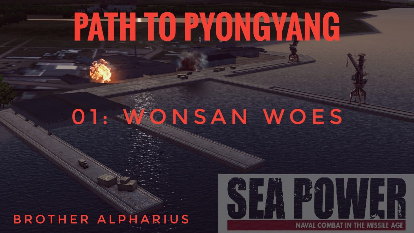 Path to Pyongyang Mission 1: Wonsan Woes