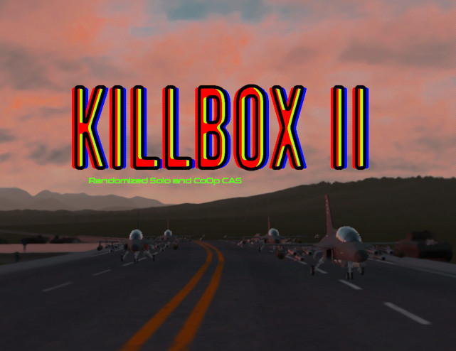 Killbox II - Modded Aircraft
