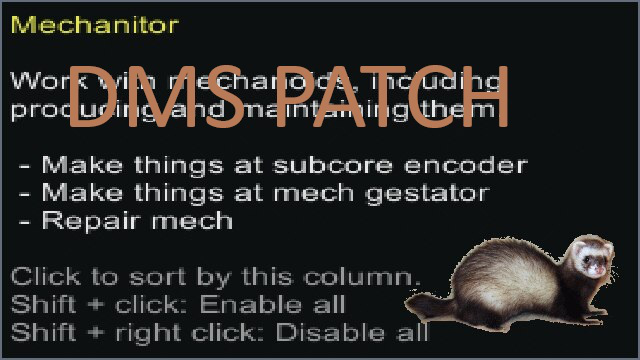 DMS + Ferret's Mechanitor Work Type Patch
