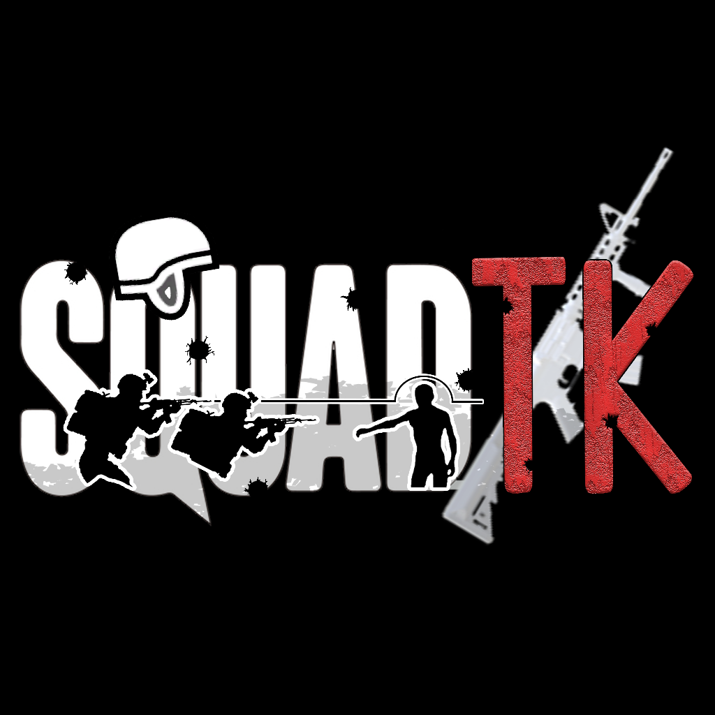 SquadTK[V8.2](ATest-Hideout And Merchant Version)