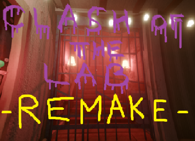 clash of the lab REMAKE