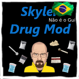 Skyler DrugMod 2.0 (Brazilian Portuguese)