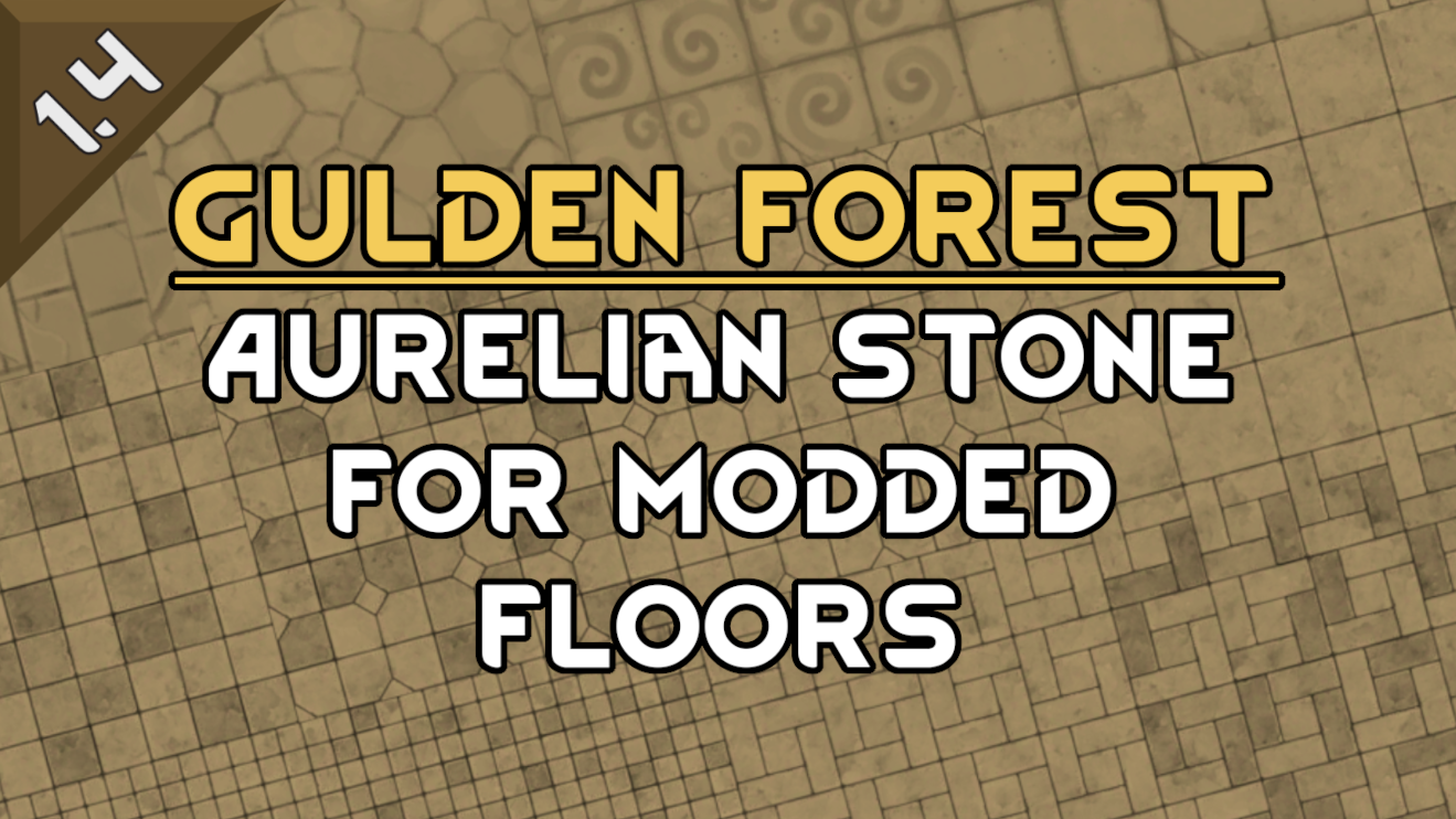 Aurelian Stone for Modded Floors (OUTDATED)