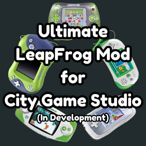 Ultimate LeapFrog Mod for City Game Studio