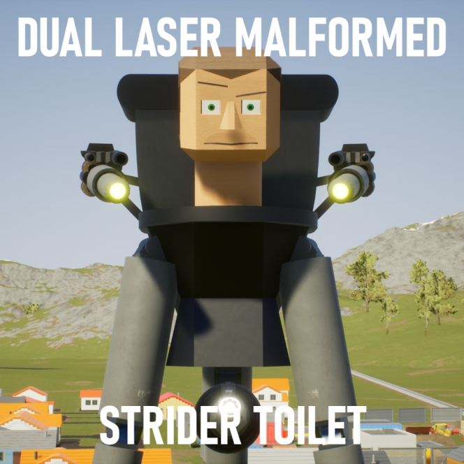 Dual Laser Malformed Strider Toilet! Skibi