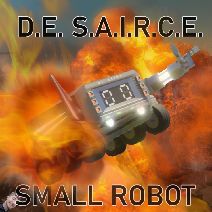 D.E. - S.A.I.R.C.E. Robot!