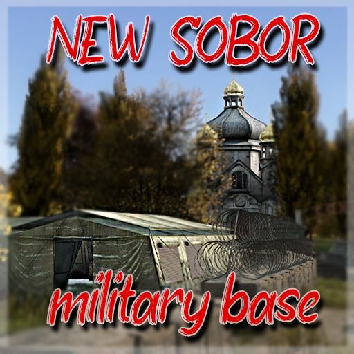 New Sobor | Military Base