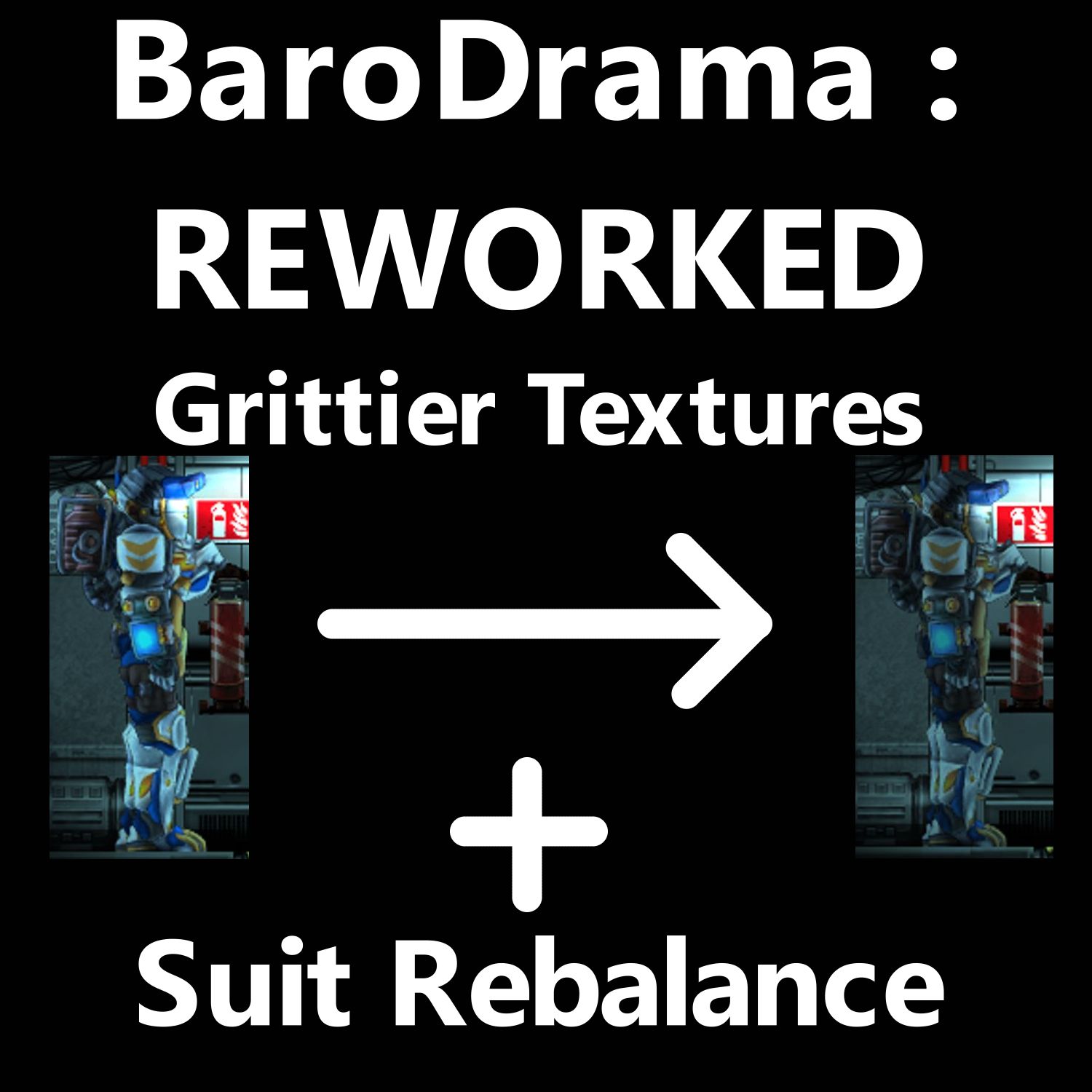 BaroDrama Reworked [abandoned] – Barotrauma Mod