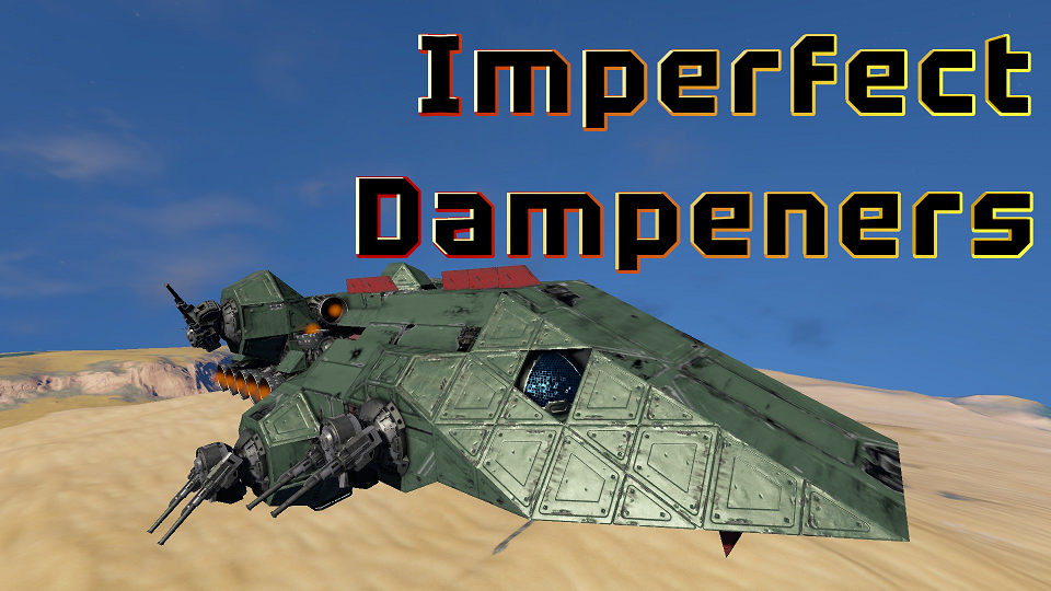 Imperfect Dampeners