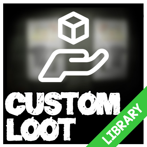 Custom Loot