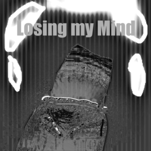 Losing My Mind