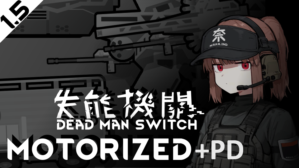 The Dead Man's Switch - Motorized + PD