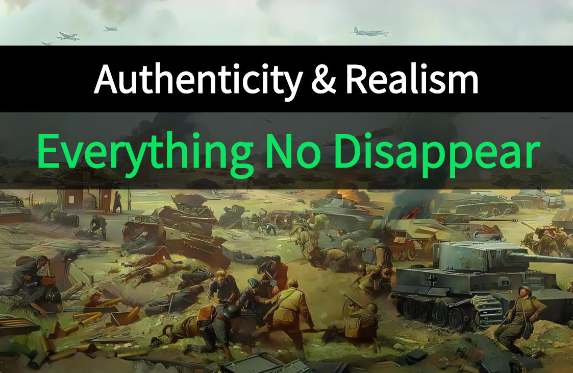 Authenticity & Realism - Everything No Disappear