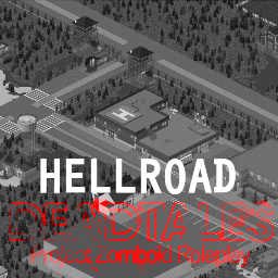 HellRoad Dead Tales RP – Project Zomboid Mod