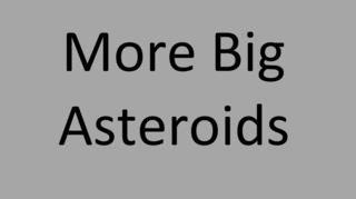 More Big Asteroids