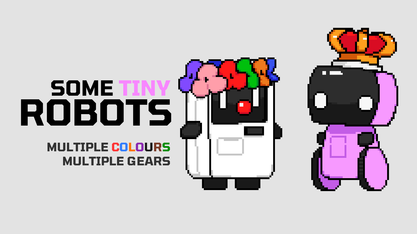 Some Tiny Robots