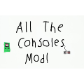 All The Consoles Mod!TEST