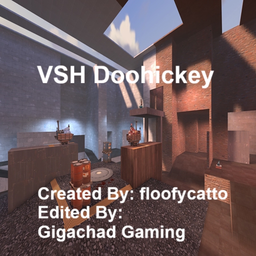 VSH Doohickey (GravelHouse) – Team Fortress 2 Mod