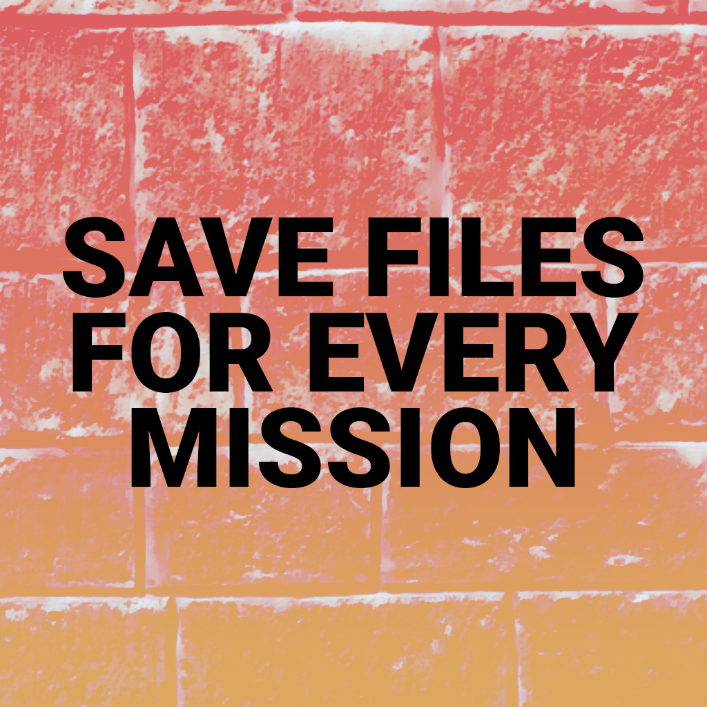 Save Files for all Missions