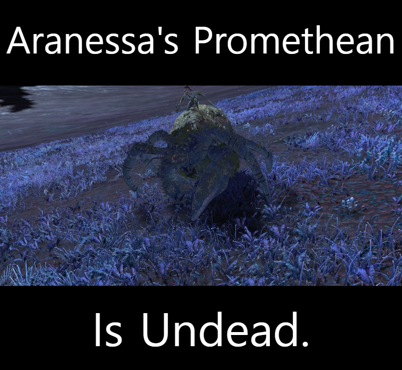 Aranessa's Promethean Is undead.