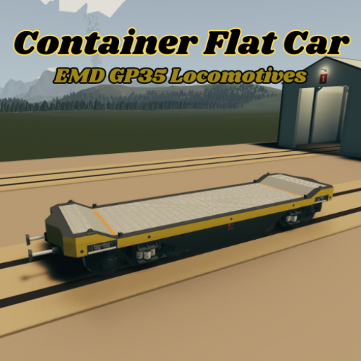 Container Flat Car - EMD GP35 Locomotives