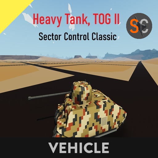 Heavy Tank - TOG  II    Sector Control Classic