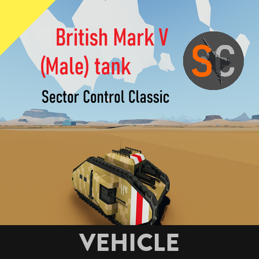 British Mark V (Male) tank   Sector Control Classic