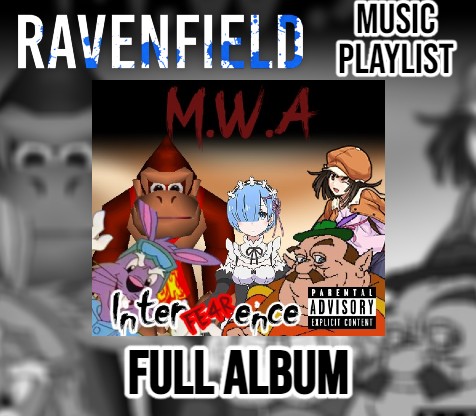 M.W.A - InterFE4Rence Album - Music Playlist