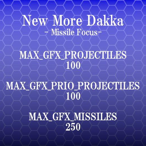 New More Dakka- Missile Focus