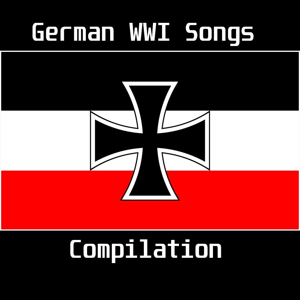 German WWI Songs compilation