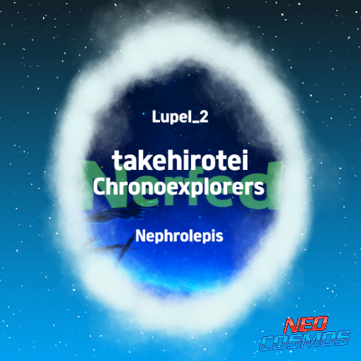 takehirotei - Chronoexplorers (ft. Finite Limit) | Nerfed ver.