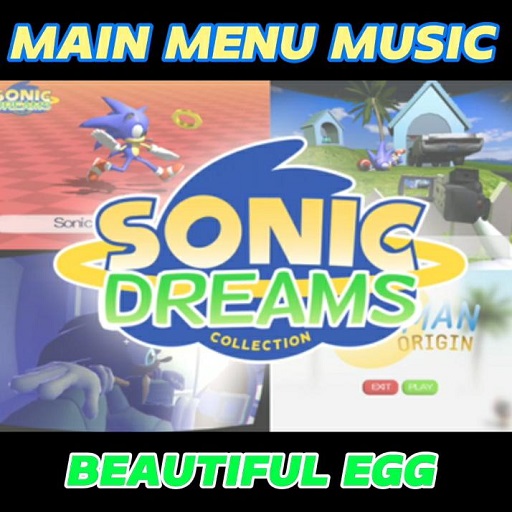 Beautiful Egg - Sonic Dreams Collection - Main Menu Music