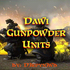 Dawi Gunpowder Units BETA ( Vanilla 5.0.3 ) 2x Size Units